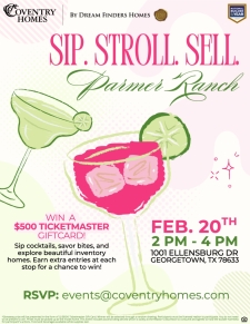 You&rsquo;re Invited: Sip, Stroll & WIN with Coventry at Parmer Ranch!