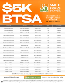 For a Limited Time $5K BTSA's on select homes throughout Greater Houston!