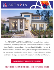 Explore the ART Collection Homes Available Now