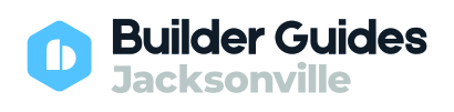 Jacksonville Builder Guide
