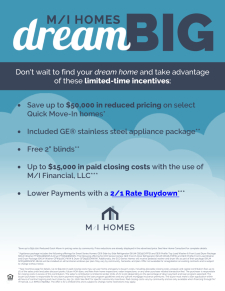 Dream Big with These Limited Time Incentives