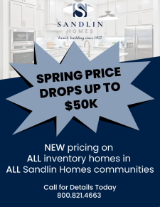 ALL Sandlin Homes Inventory Reduced up to $50K