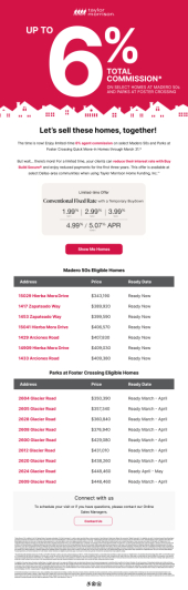 Earn up to 6% commission in Madero 50s and Parks at Foster Crossing