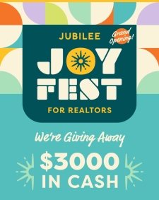 REALTORS, Join us for JOY FEST - JUBILEE GRAND OPENING! 🎉 🎪 ☀️