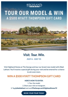 Visit, Learn & Earn at Highland Homes in The George!