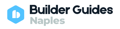 Naples Builder Guide