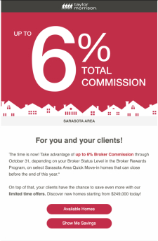 Take advantage of up to 6% Broker Commission through October 31!