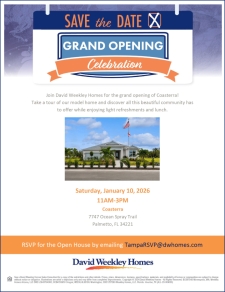 David Weekley Grand Opening in Coasterra