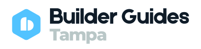 Tampa Builder Guide